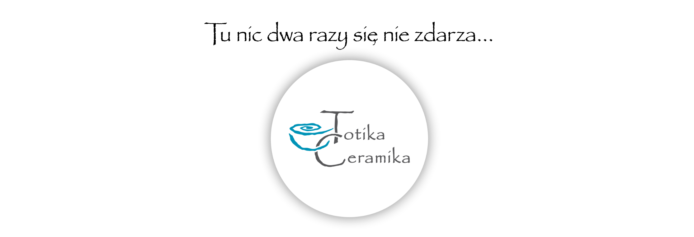 Totka Ceramika - strona główna